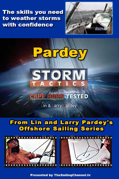 Lin and Larry Pardey Storm Tactics Video