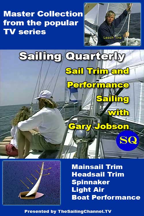 Sail Trim and Performance Sailing with Gary Jobson Video