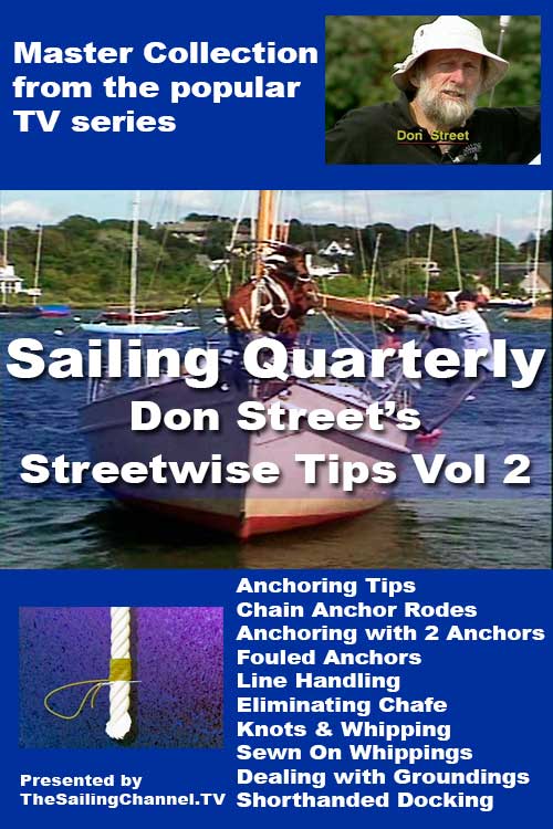 Don Street: Streetwise Tips Vol. 2 - Anchoring & Docking