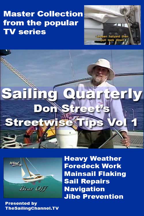 Don Street: Streetwise Tips 1 - Heavy Weather Sailing