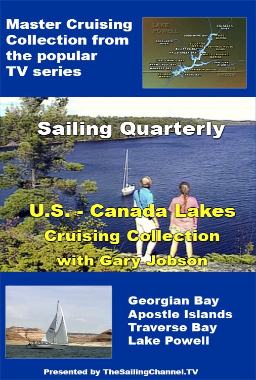 U.S. - Canada Lakes Cruising Video with Gary Jobson