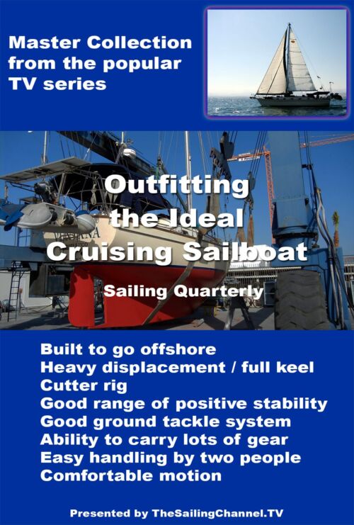 Outfitting the Ideal Cruising Sailboat
